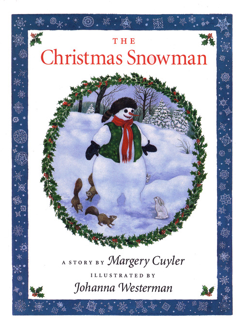 Title details for The Christmas Snowman by Margery Cuyler - Available